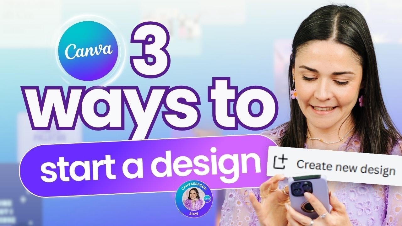 video thumbnail for 'How to Start Designing in Canva: Beginner Step by Step Tutorial'