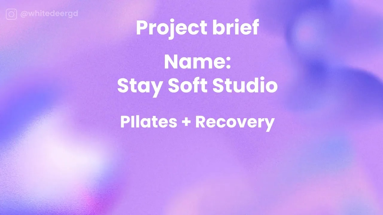 Purple project brief screen for Stay Soft Studio Pilates and Recovery